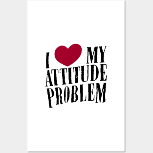 My Attitude Posters and Art